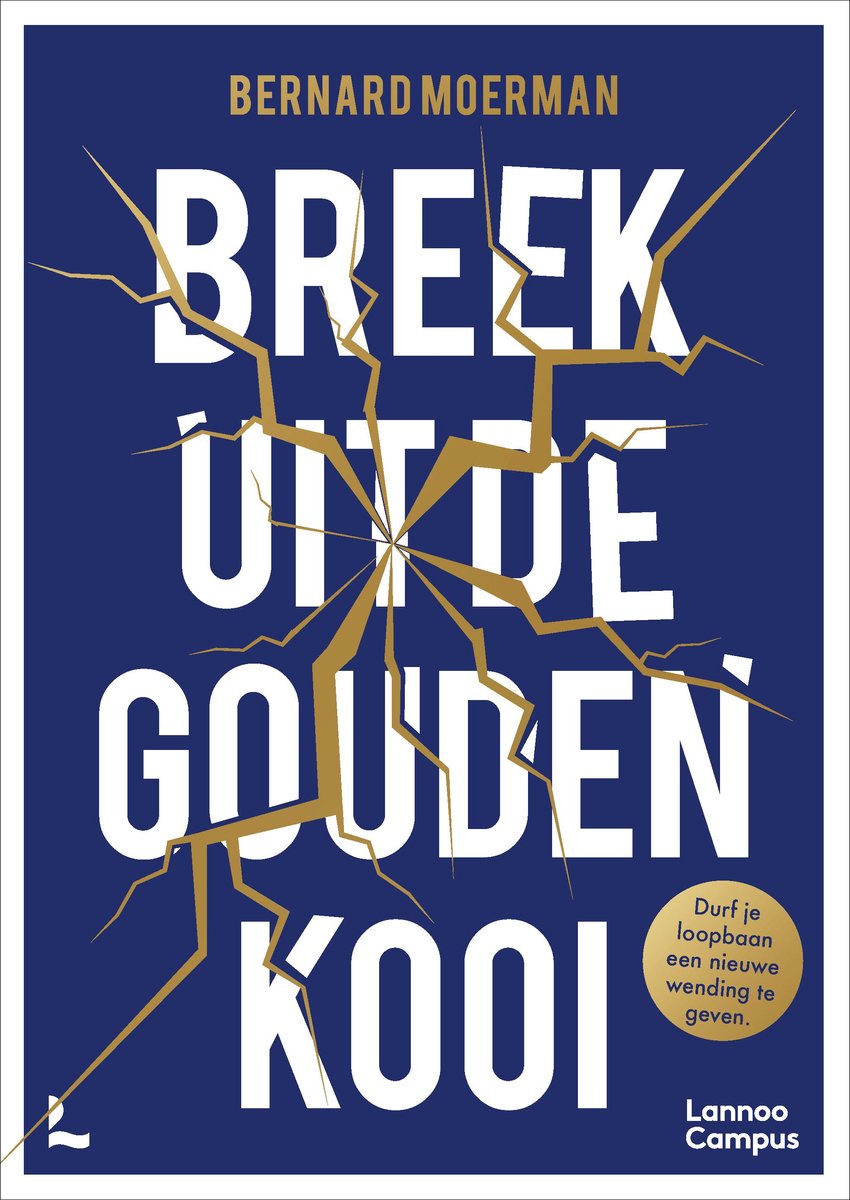 Omslag van Breek uit de gouden kooi