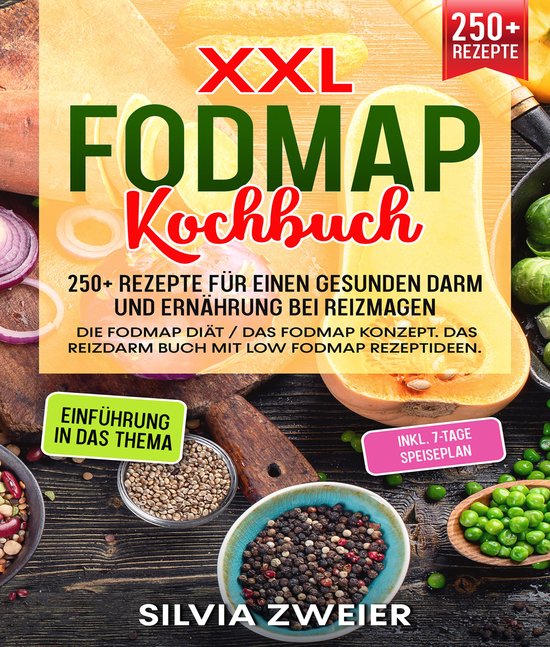 XXL FODMAP Kochbuch – 300+ Rezepte für einen gesunden Dar ... - cover