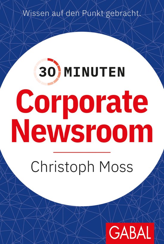 30 Minuten - 30 Minuten Corporate Newsroom - cover