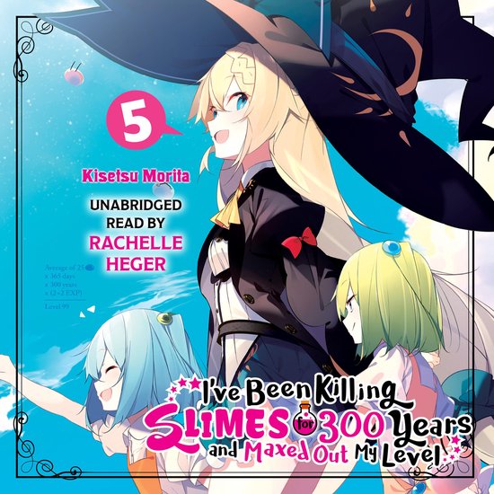 I've Been Killing Slimes for 300 Years and Maxed Out My Leve ... - cover