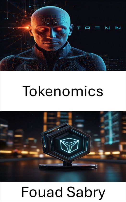 Blockchain Di Tron [Italian] 12 - Tokenomics (ebook), Fouad Sabry ...