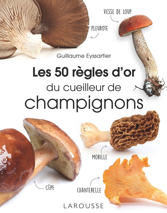 Les 50 règles d'or du cueilleur de champignons - cover