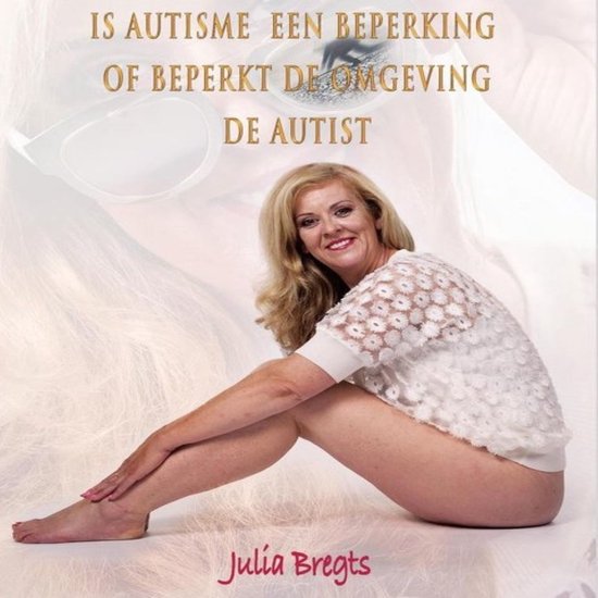 Is autisme een beperking of beperkt de omgeving de autist - cover