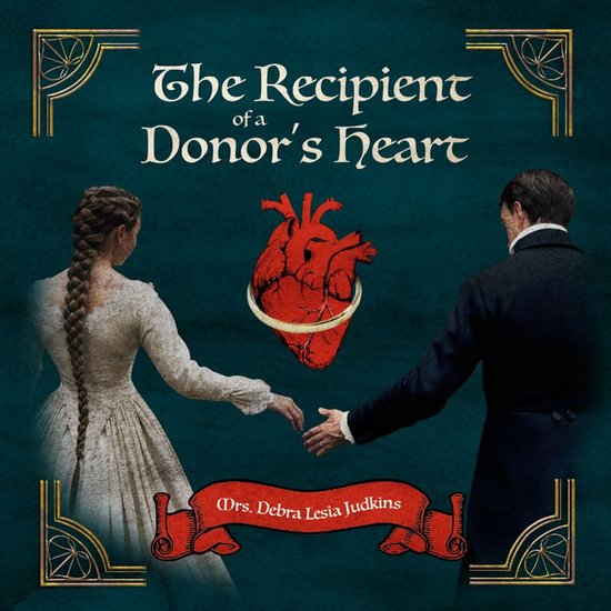 The Recipient of a Donor's Heart - cover