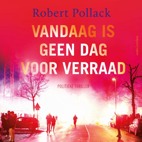 Vandaag is geen dag voor verraad - cover