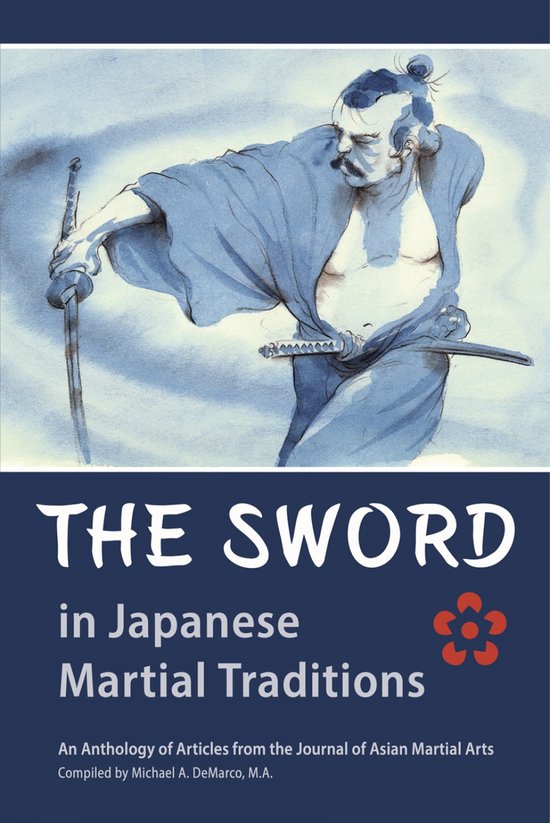 The Sword in Japanese Martial Traditions - cover