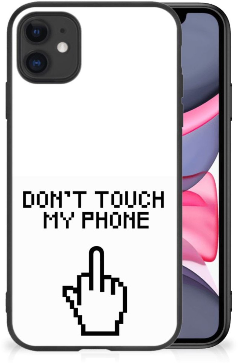 iPhone 11 Telefoon Hoesje Finger Don't Touch My Phone