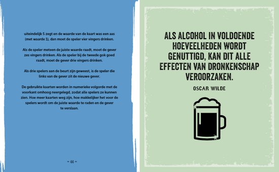 Een bierpul met een glas bier erop afgebeeld, met de tekst 'ALS ALCOHOL IN VOLDOENDE HOEVEELHEDEN WORDT GENUTTIGD, KAN DIT ALLE EFFECTEN VAN DRONKENSCHAP VEROORZAKEN. OSCAR WILDE'.