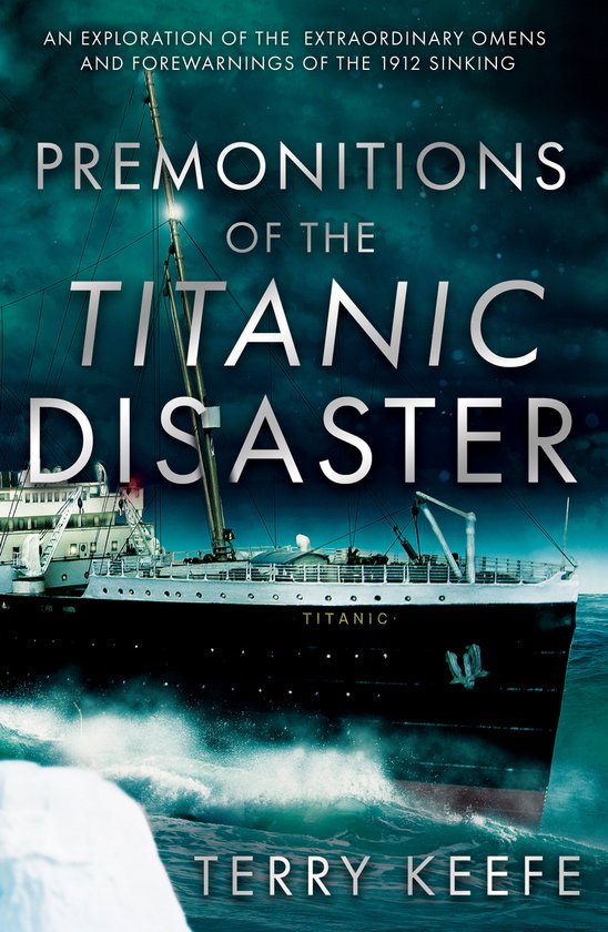 Premonitions of the Titanic Disaster - cover