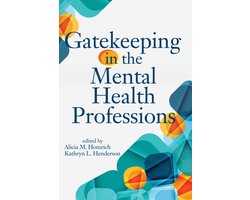 Gatekeeping in the Mental Health Professions