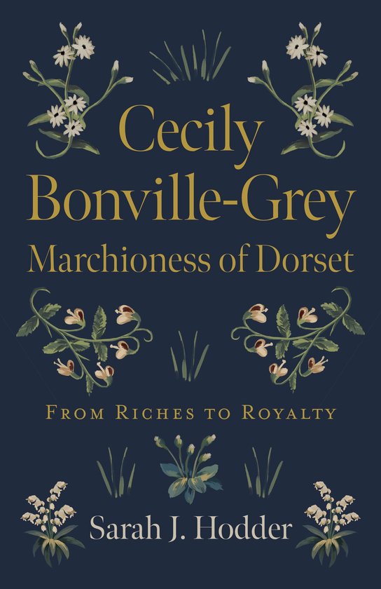 Cecily Bonville-Grey - Marchioness of Dorset - cover