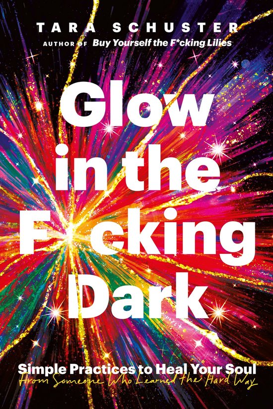 Glow in the F*cking Dark - cover