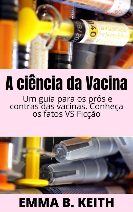 A ciência da Vacina - cover