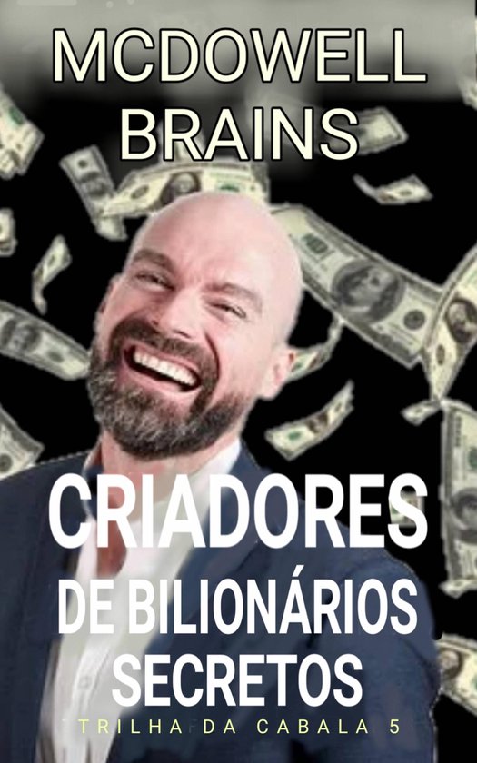 Trilha da Cabala 5 5 - Criadores de Bilionários Secretos - cover