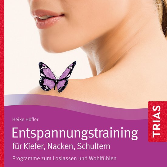 Entspannungstraining für Kiefer, Nacken, Schultern - cover