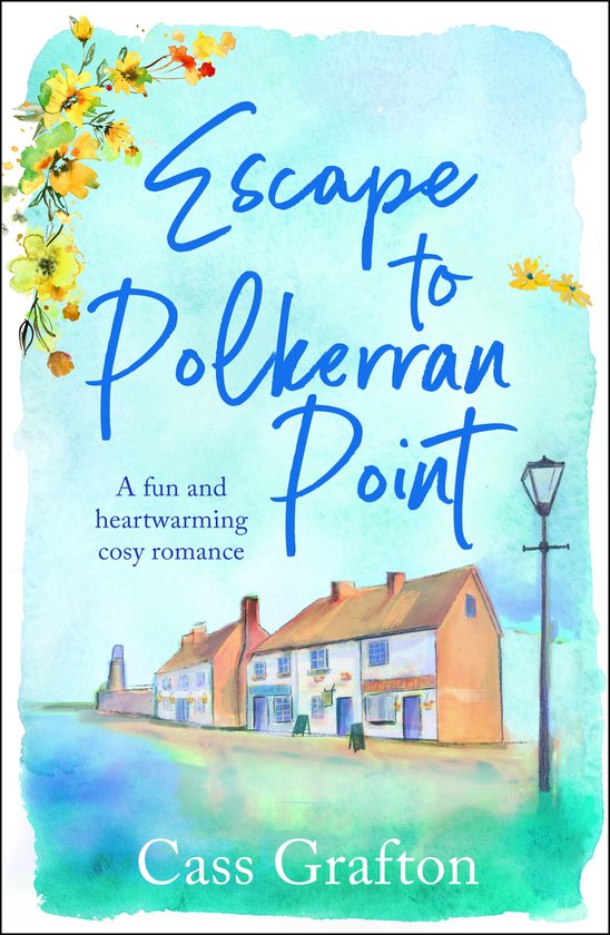 Little Cornish Cove series 2 - Escape to Polkerran Point - cover