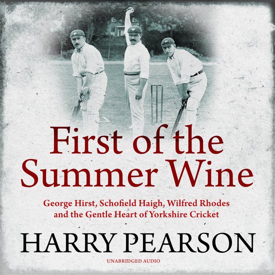First of the Summer Wine - cover