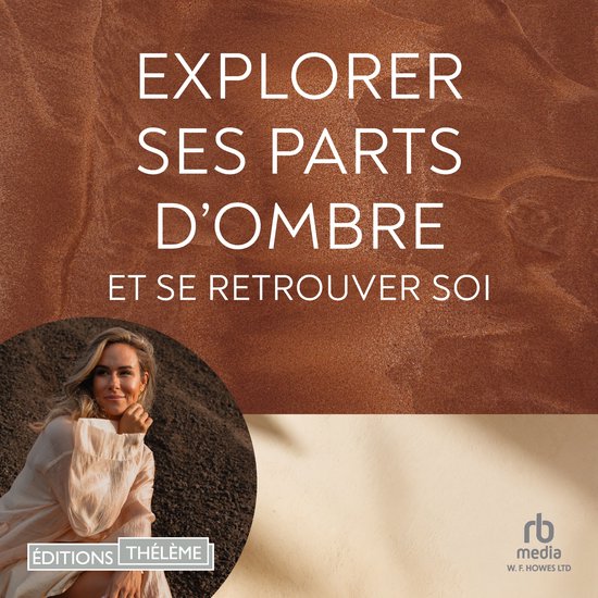 Explorer ses parts d'ombre et se retrouver soi - cover