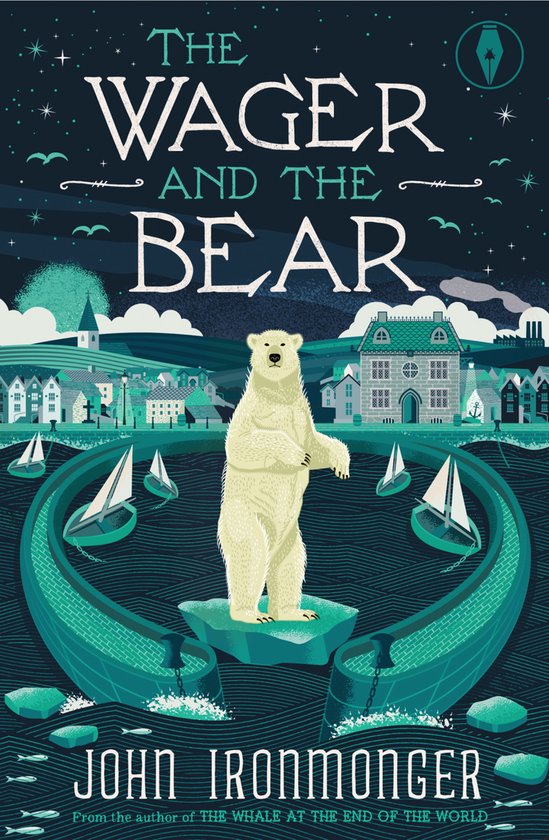 De kaft van het boek 'The Wager and the Bear' toont een staande ijsbeer op een ijsschots, omringd door de zee, zeilboten en een stad aan de kust.