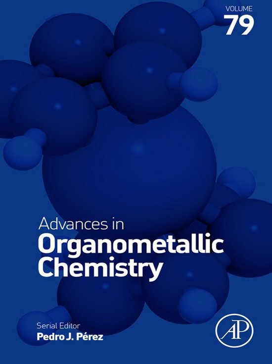 Advances in Organometallic Chemistry 79 - Advances in Organo ... - cover