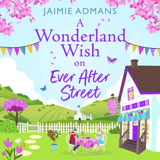 The Ever After Street Series3-A Wonderland Wish on Ever Afte ... - cover
