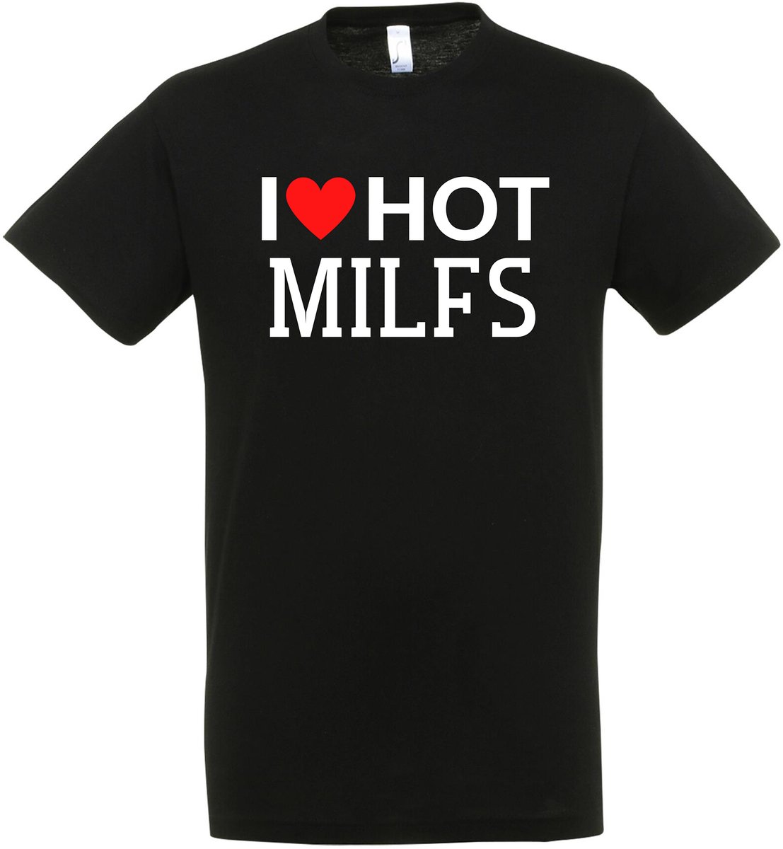 I Love Hot Milfs T-shirt - Heren Dames Unisex - cadeau - Grappige T-shirt’s - Origineel Cadeau - Zwart - Funny - Grappig - Maat L