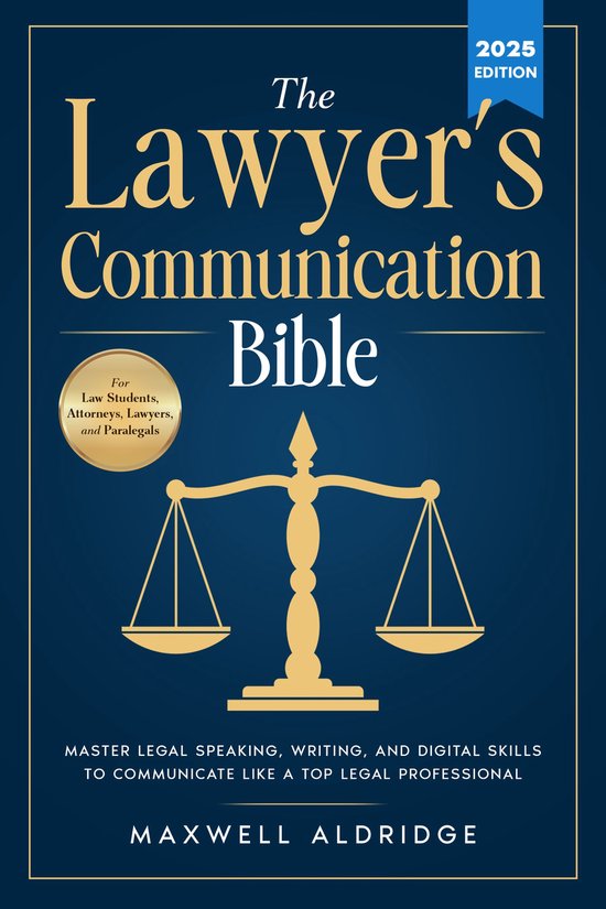 The Lawyer's Communication Bible - cover