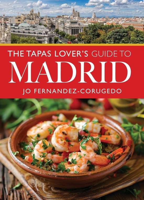 The Tapas Lover's Guide to Madrid - cover