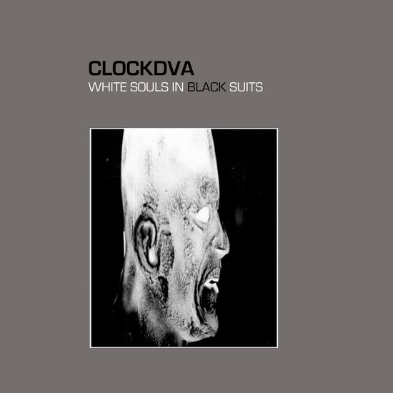 ClockDVA - White Souls In Black Suits (2 LP)