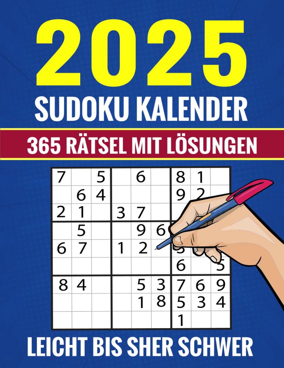 Sudoku Kalender 2025: 365 Puzzels in 4 Moeilijkheidsgraden