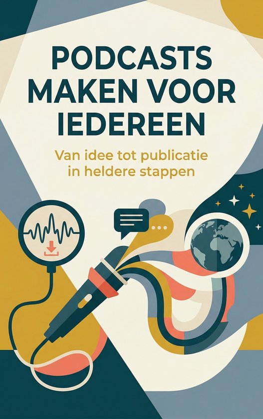 Podcasts maken voor iedereen - cover