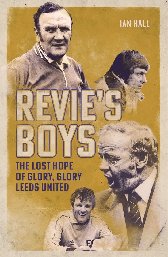 Revie's Boys - cover