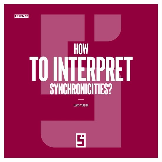 How to Interpret Synchronicities ? - cover