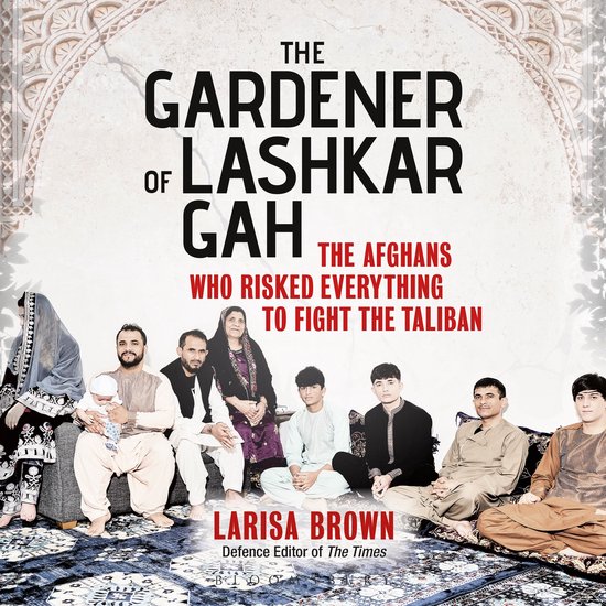 The Gardener of Lashkar Gah - cover