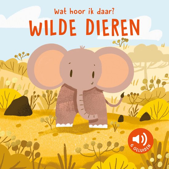Een schattige olifant staat in de savanne. Tekst: 'Wat hoor ik daar? WILDE DIEREN'. Geluidsicoon met '6 GELUIDEN'.