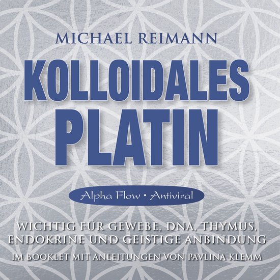 KOLLOIDALES PLATIN [Alpha Flow & Antiviral] - cover