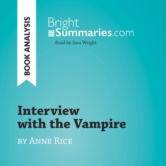 Interview with the Vampire by Anne Rice (Book Analysis) - cover