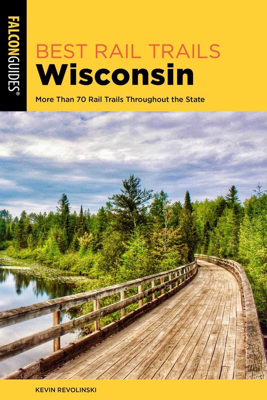 Best Rail Trails Series - Best Rail Trails Wisconsin - cover