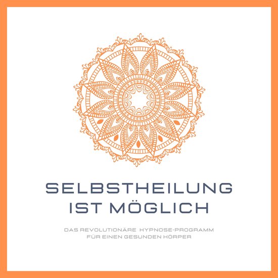 Selbstheilung ist möglich - cover