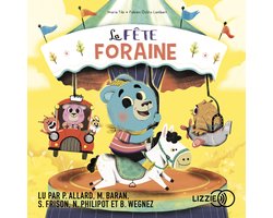 La fête foraine - Dans le bois de Coin joli