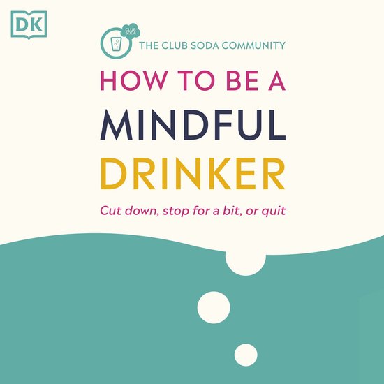 How to Be a Mindful Drinker - cover