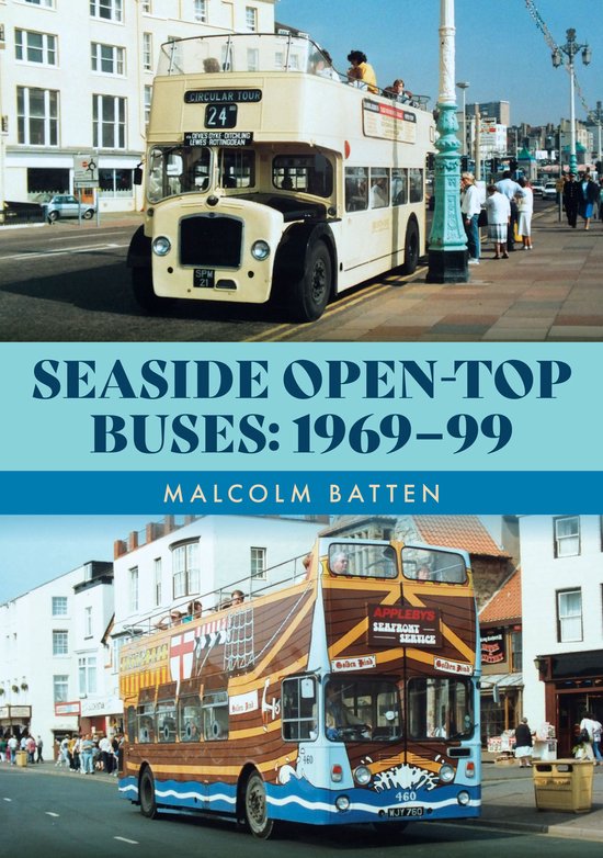 Seaside Open-Top Buses: 1969-99 - cover