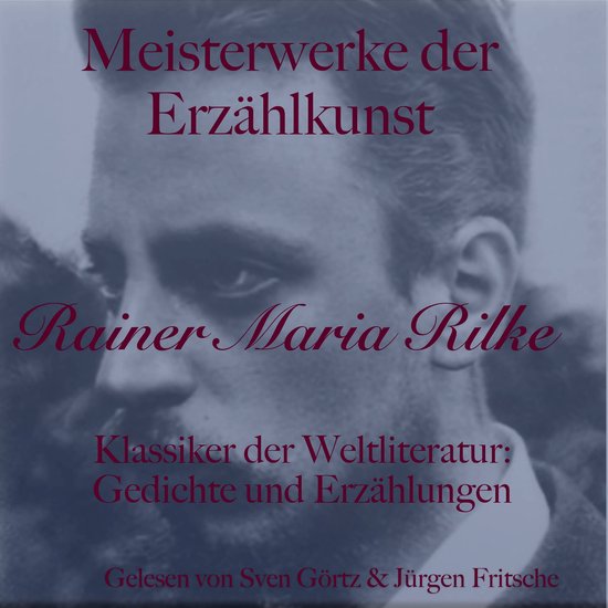 Rainer Maria Rilke: Meisterwerke der Erzählkunst - cover