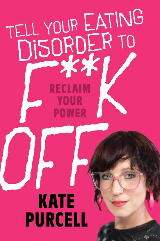 Tell Your Eating Disorder to F***k Off - cover