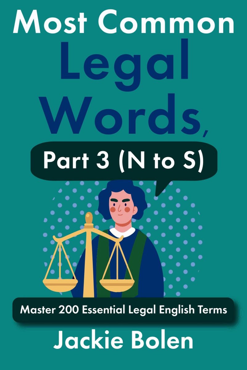 Juridische Woordenlijst - Juridisch Engels - Vocabulaire Verbeteren - 200 Essentiële Termen - 146 Pagina's