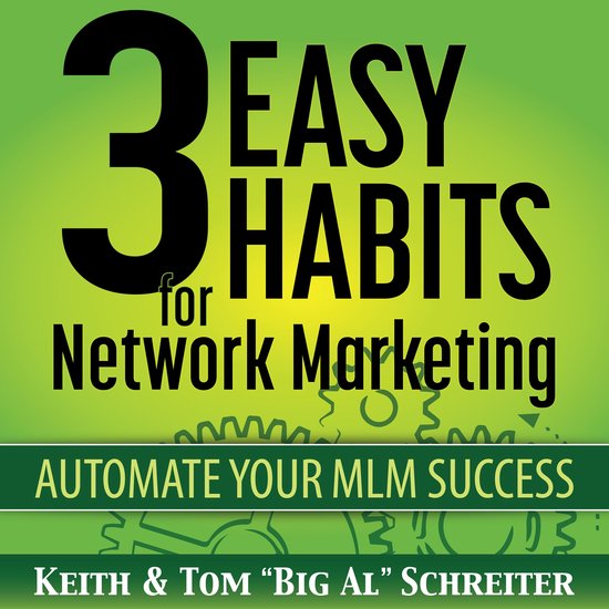 3 Easy Habits for Network Marketing - cover