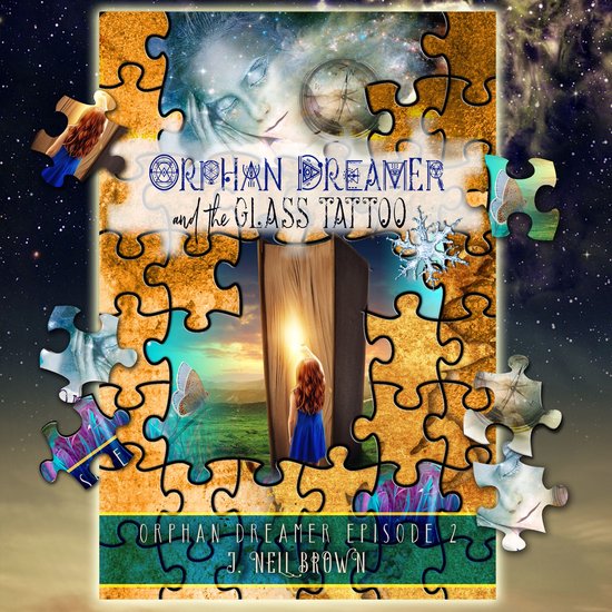 Orphan Dreamer and the Glass Tattoo - cover