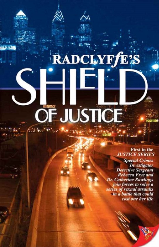 Boekomslag van 'Shield of Justice', een boek in de 'Justice Series'. Een nachtelijk stadsgezicht met een snelweg vol autolichten.
