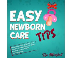 Easy Newborn Care Tips
