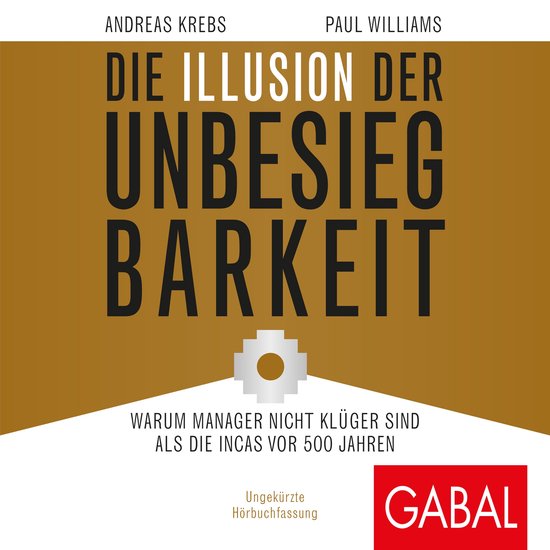 Die Illusion der Unbesiegbarkeit - cover